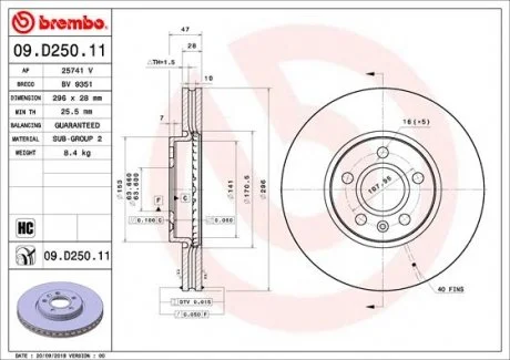 Гальмівний диск пер Лів/Прав BREMBO 09D25011